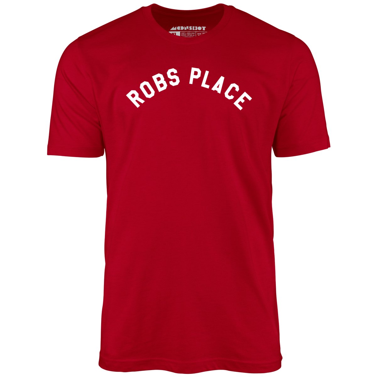 Rob's Place - Unisex T-Shirt