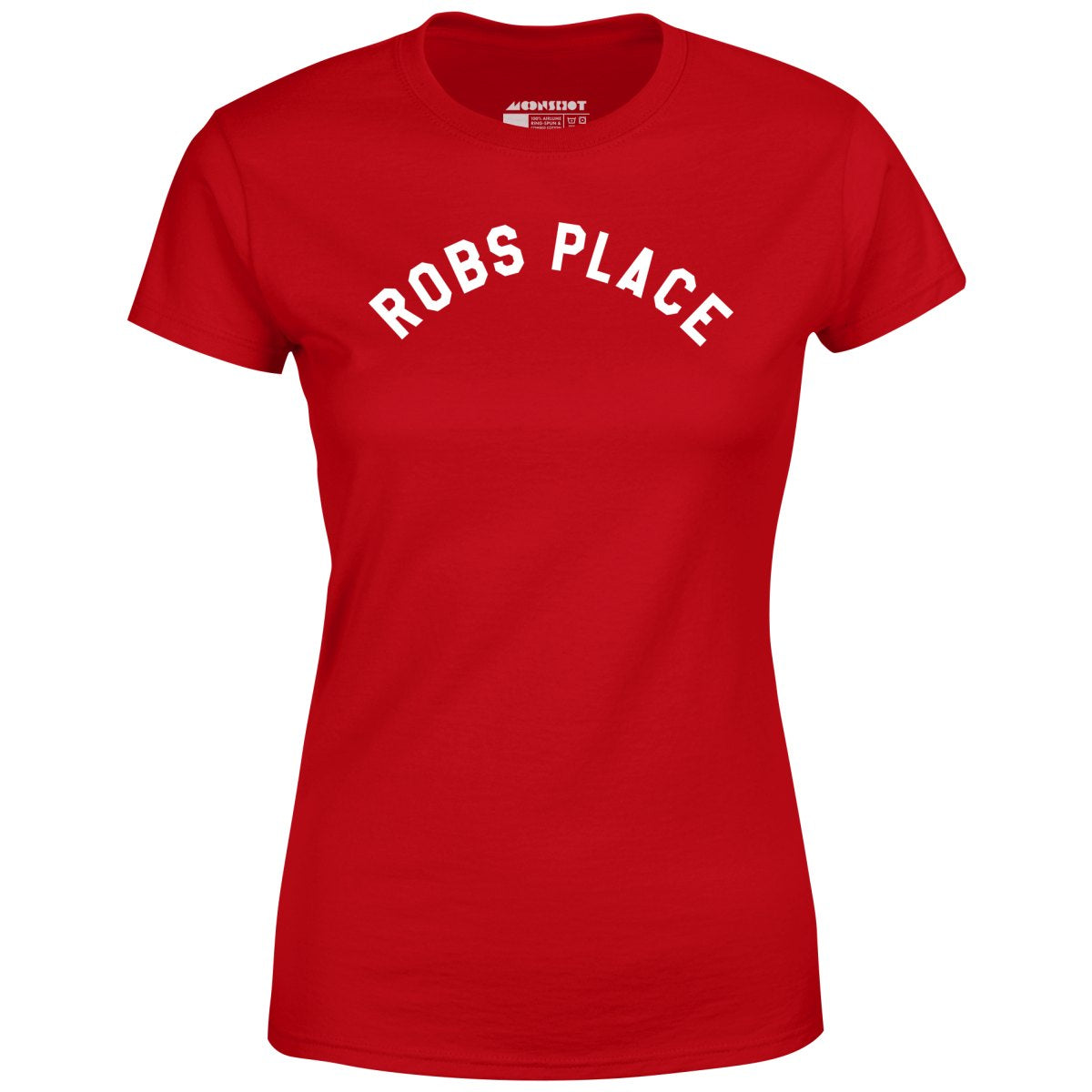 Rob's Place - Women's T-Shirt