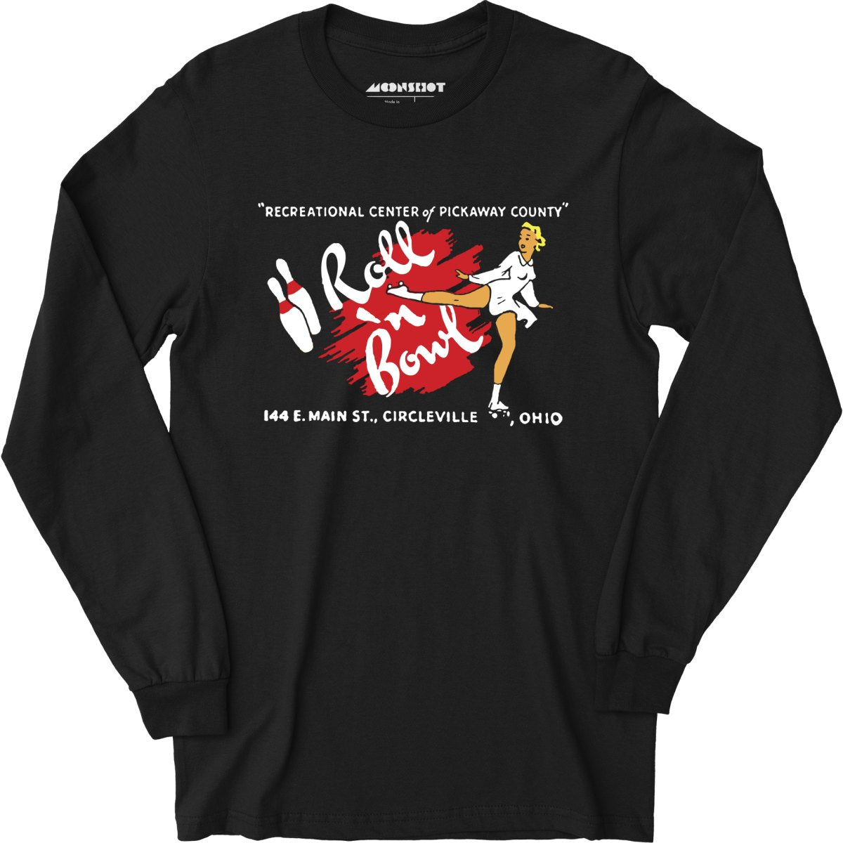 Roll 'n Bowl - Circleville, OH - Vintage Bowling Alley - Long Sleeve T-Shirt