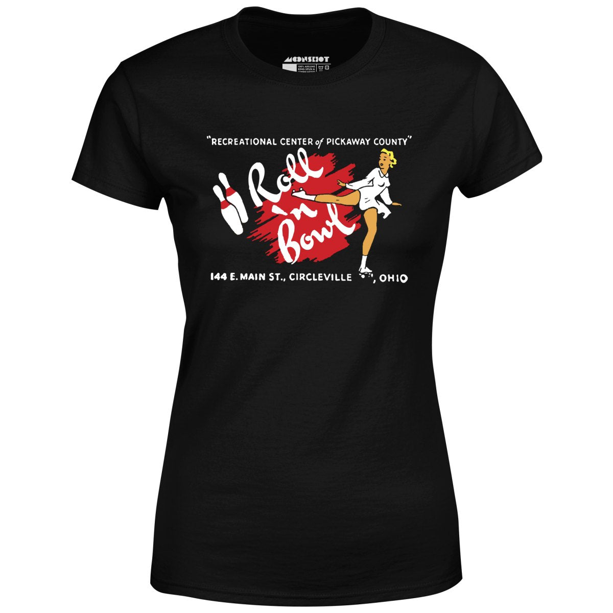 Roll 'n Bowl - Circleville, OH - Vintage Bowling Alley - Women's T-Shirt