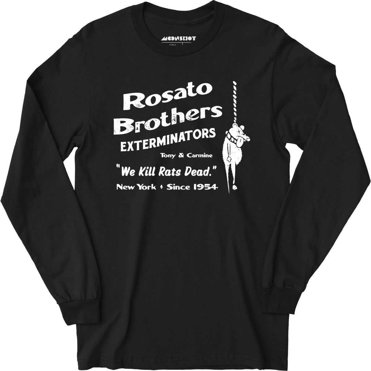 Rosato Brothers Exterminators - Long Sleeve T-Shirt