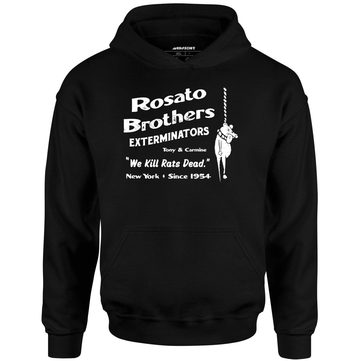 Rosato Brothers Exterminators - Unisex Hoodie