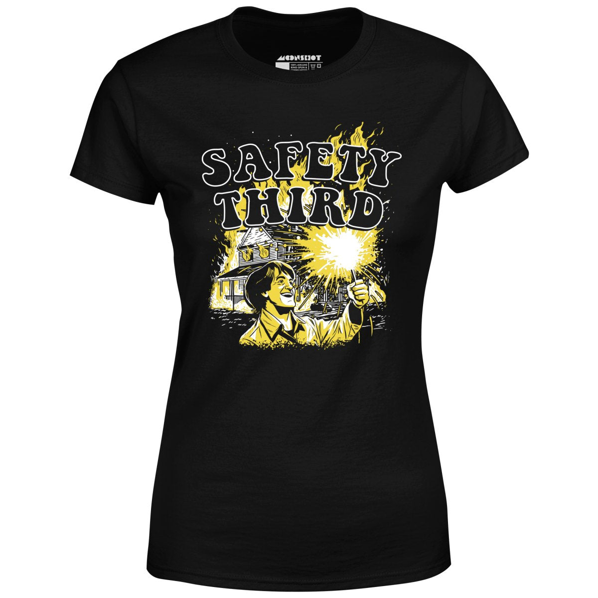 Safety Third Fire - Women's T-Shirt