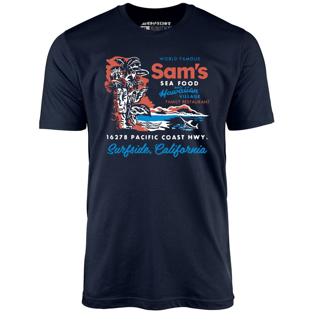 Sam's Seafood - Surfside, CA - Unisex T-Shirt