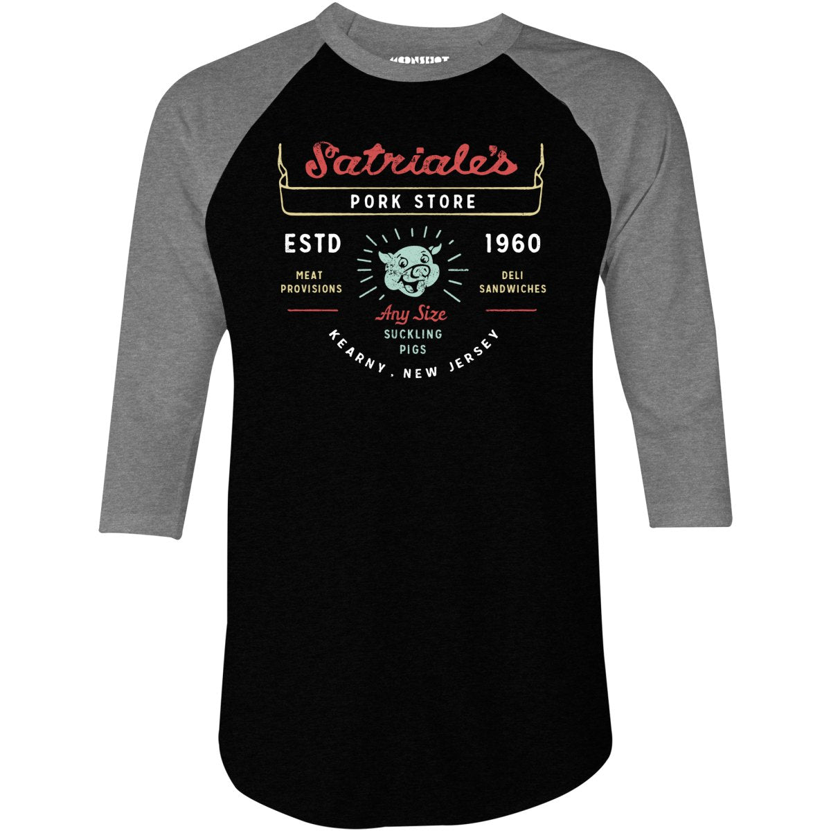 Satriale's Pork Store - 3/4 Sleeve Raglan T-Shirt