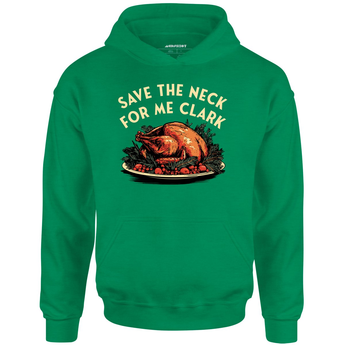 Save the Neck For Me Clark - Unisex Hoodie