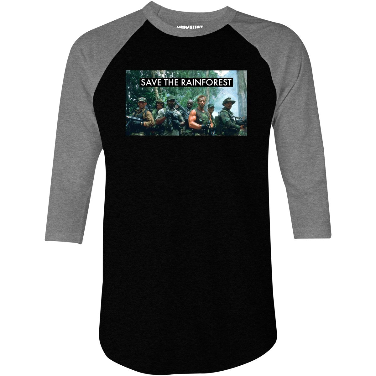 Save the Rainforest - Predator Parody - 3/4 Sleeve Raglan T-Shirt