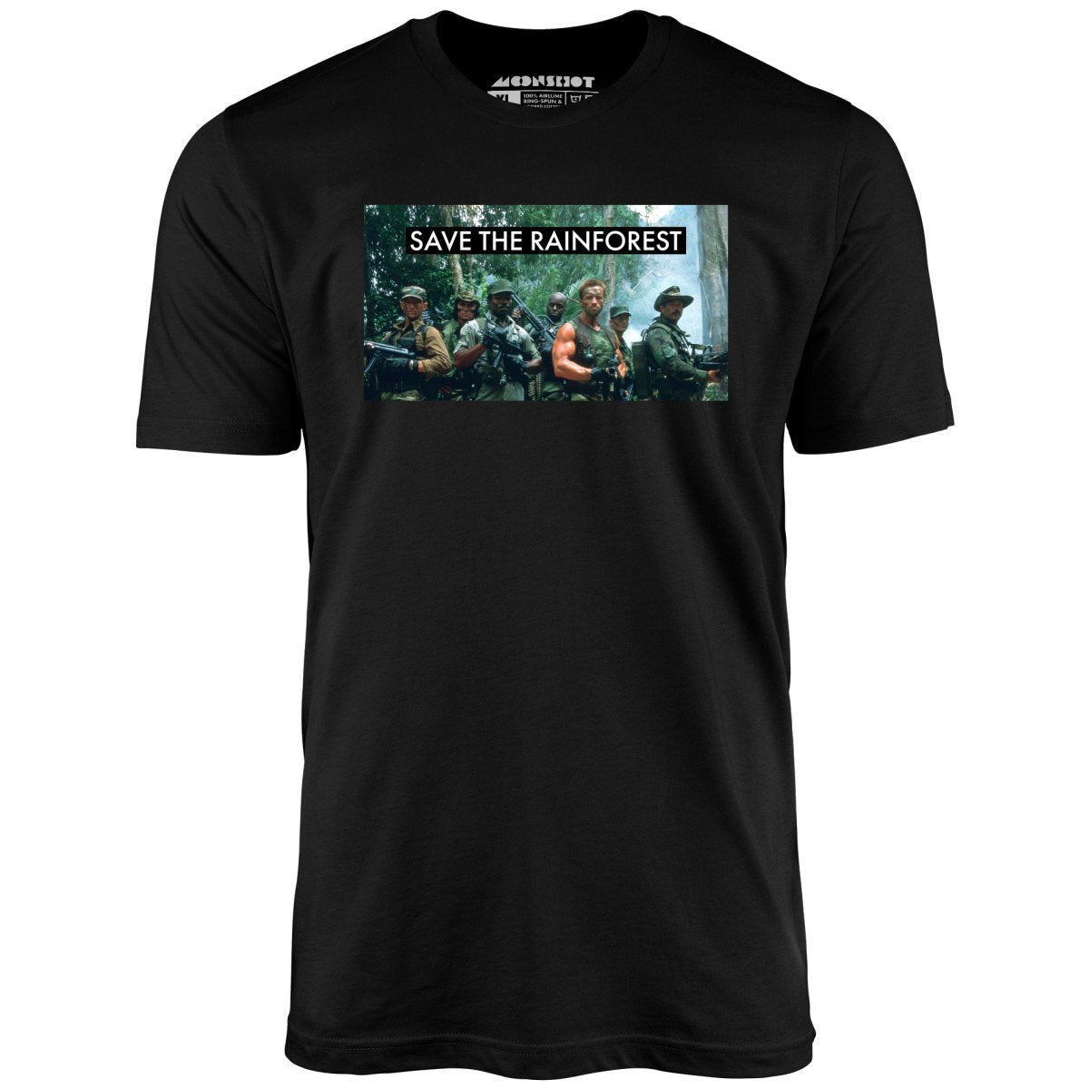 Save the Rainforest - Predator Parody - Unisex T-Shirt