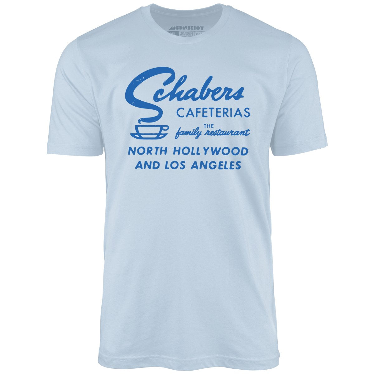 Schabers Cafeterias - Los Angeles, CA - Vintage Restaurant - Unisex T-Shirt