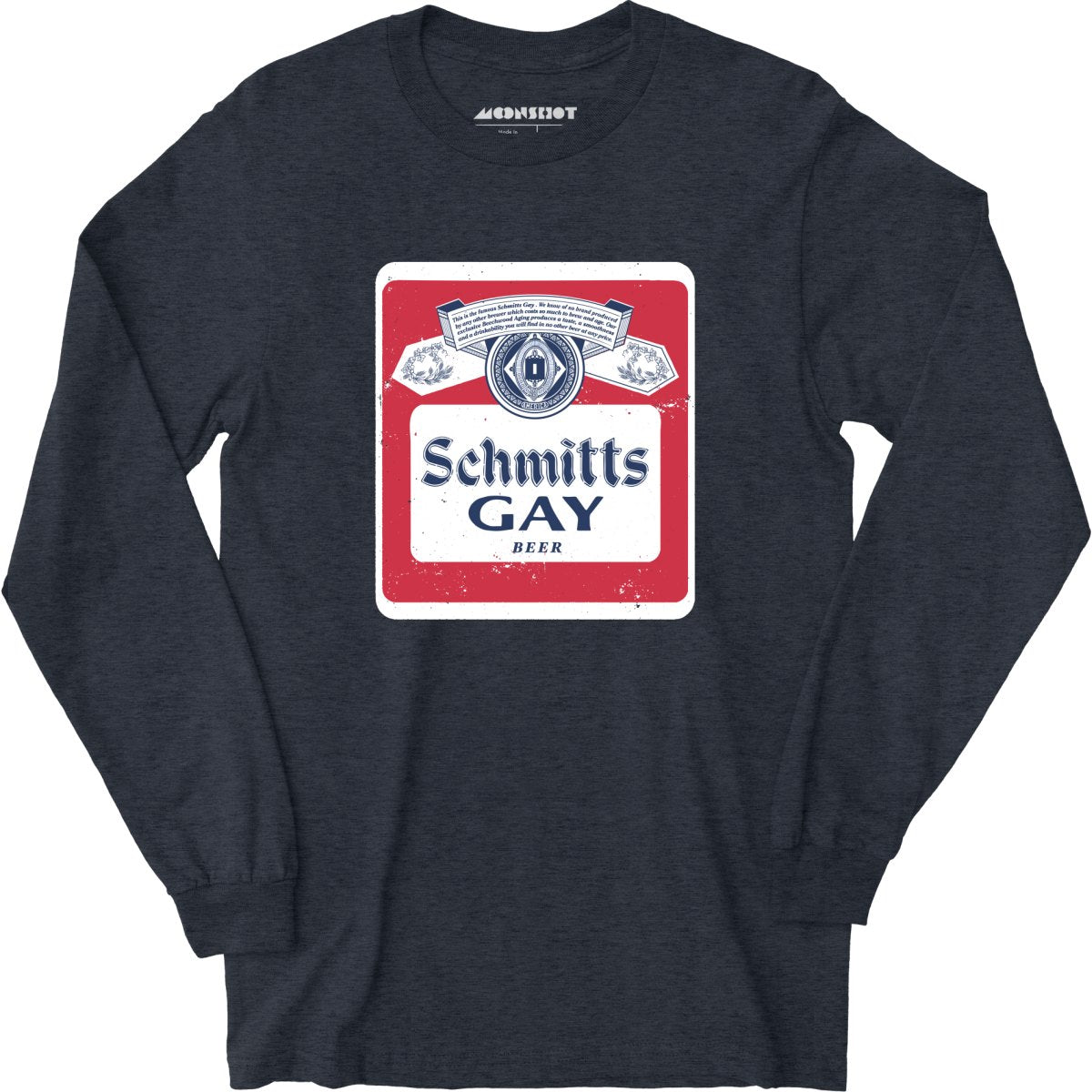 Schmitts Gay Beer - Long Sleeve T-Shirt