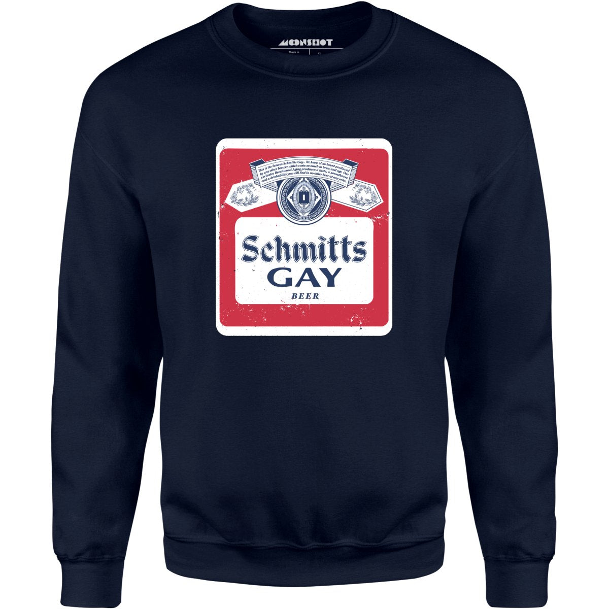 Schmitts Gay Beer - Unisex Sweatshirt