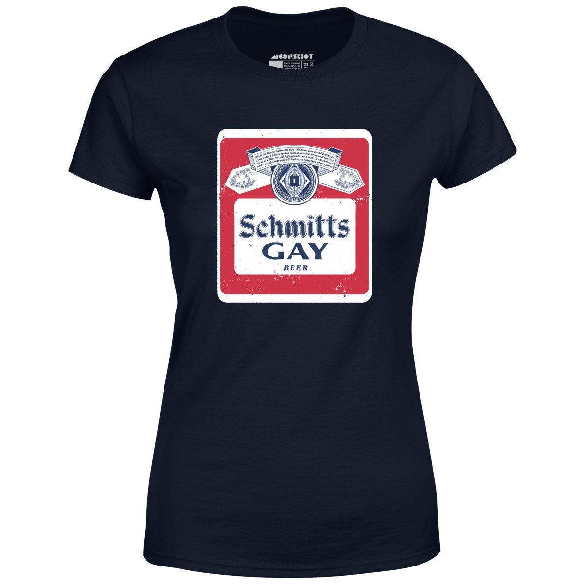 Schmitts Gay Beer - Women's T-Shirt