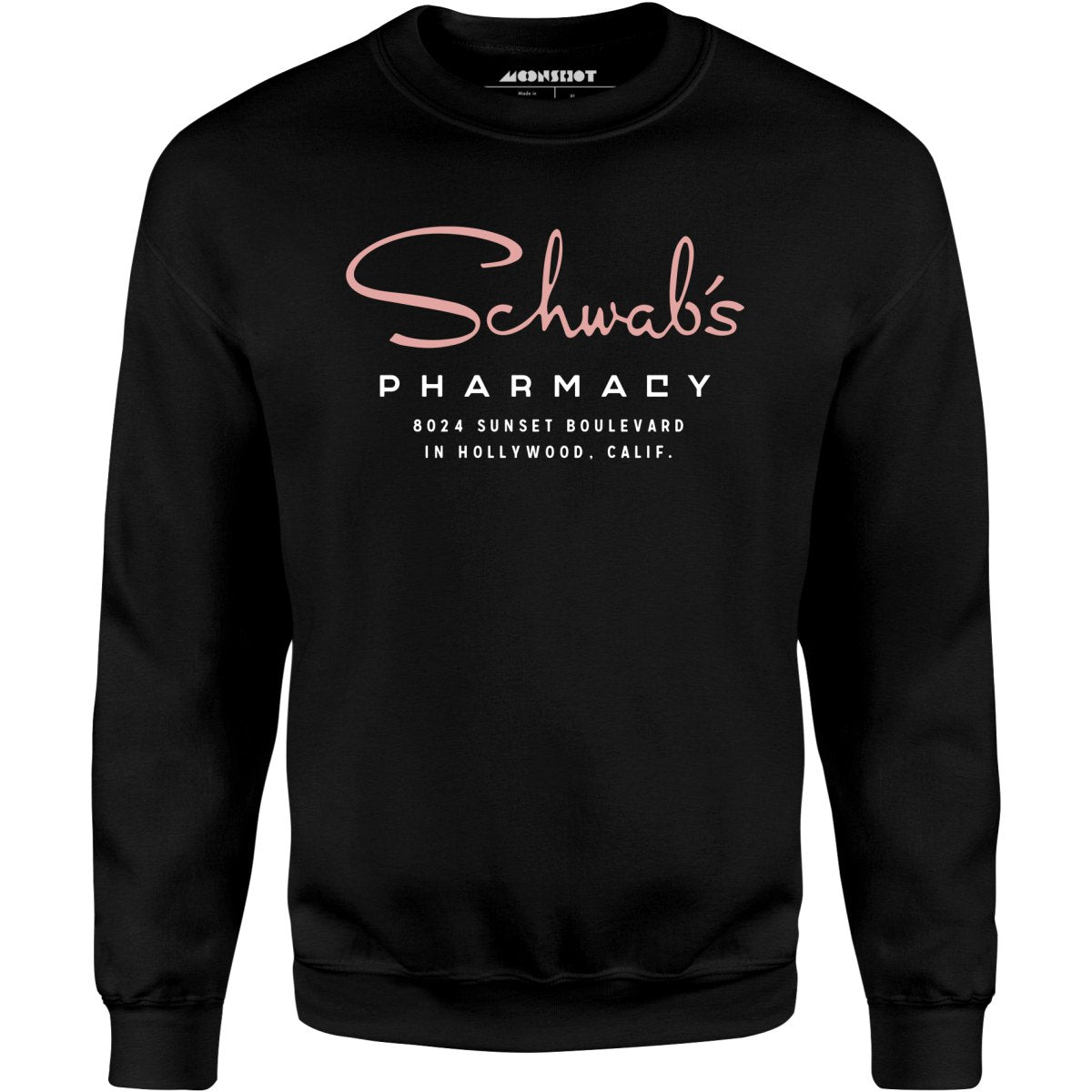 Schwab's Pharmacy - Hollywood, CA - Vintage Pharmacy - Unisex Sweatshirt