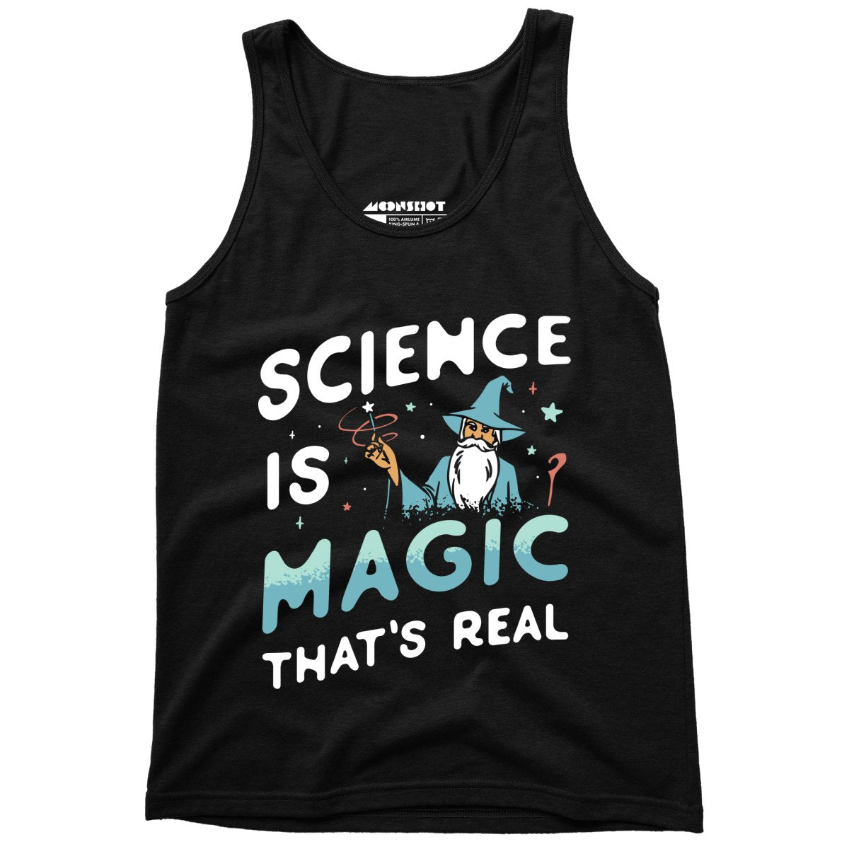 Science is Magic That's Real - Unisex Tank Top