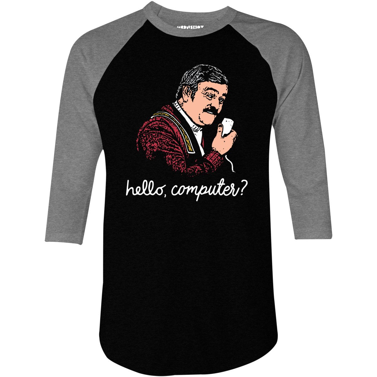 Scotty, Hello, Computer - Star Trek IV - 3/4 Sleeve Raglan T-Shirt