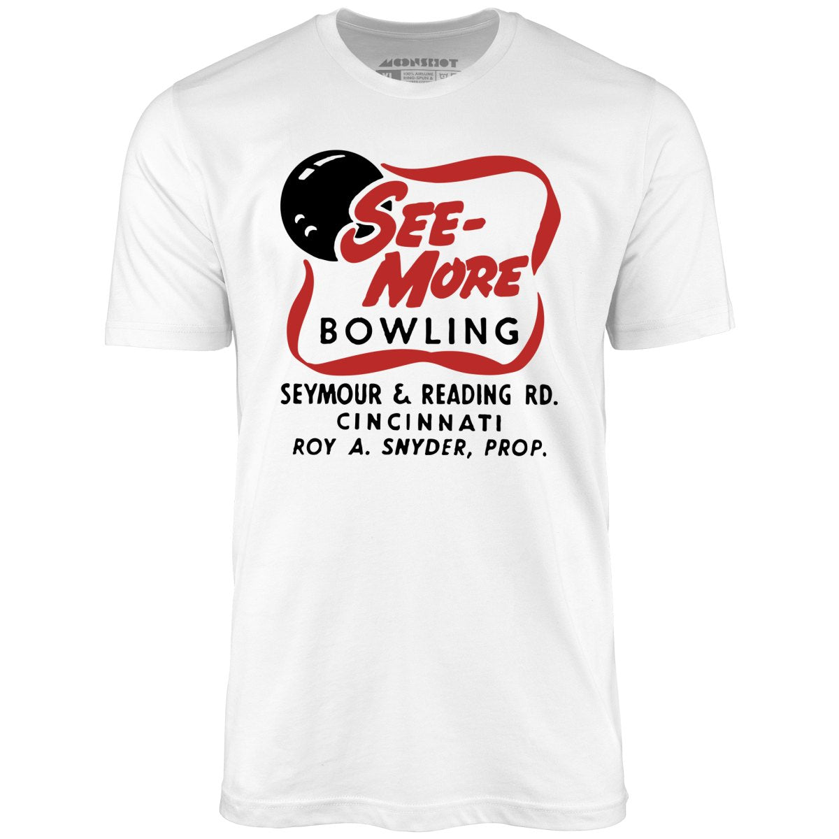 See-More Bowling - Cincinnati, OH - Vintage Bowling Alley - Unisex T-Shirt