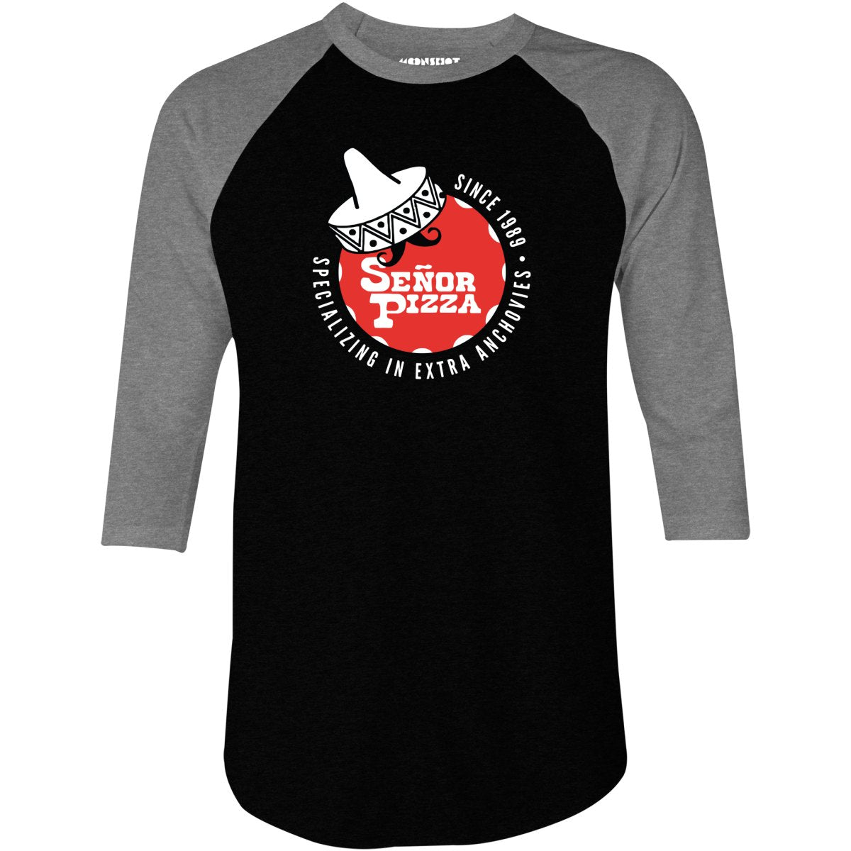 Señor Pizza - Extra Anchovies - 3/4 Sleeve Raglan T-Shirt