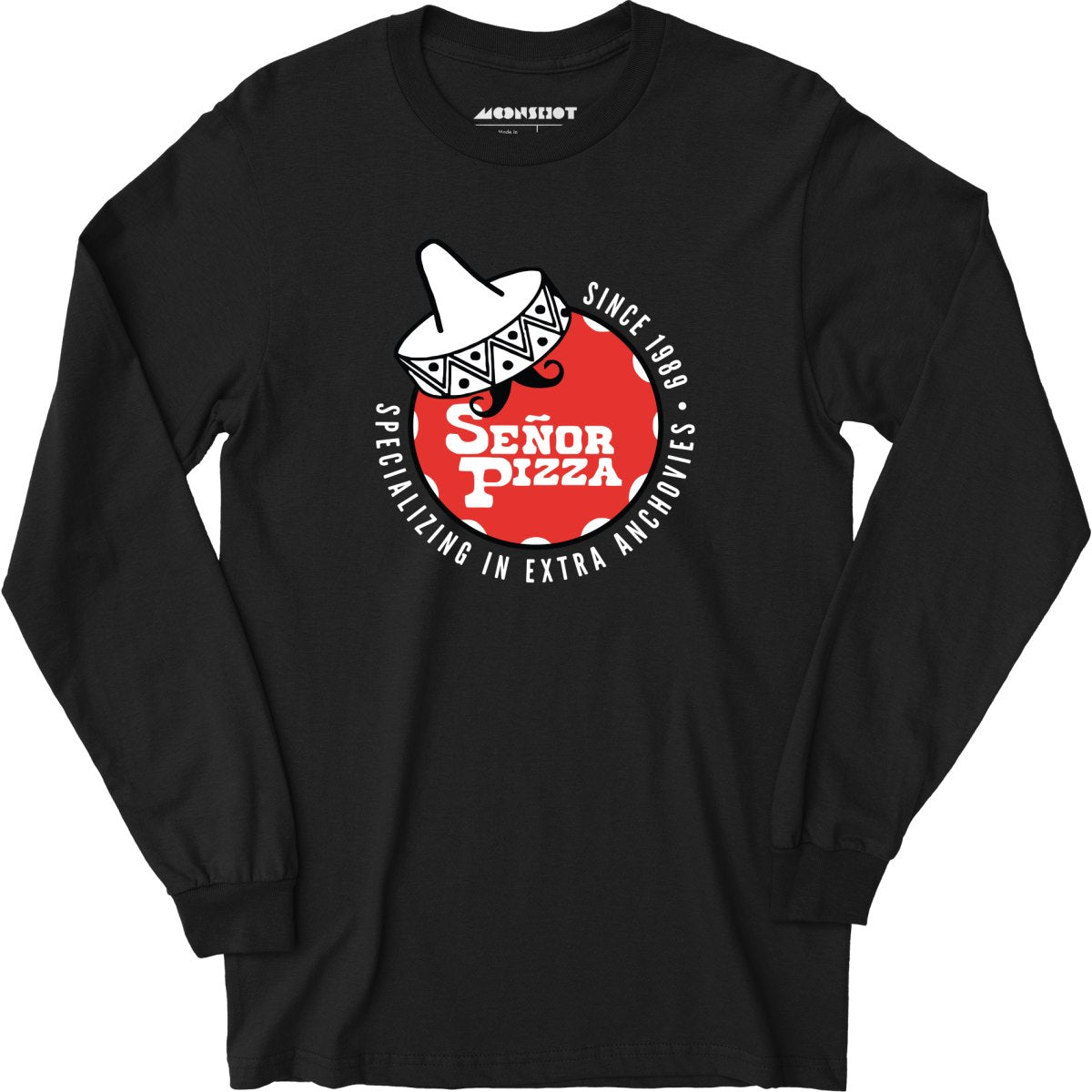 Señor Pizza - Extra Anchovies - Long Sleeve T-Shirt