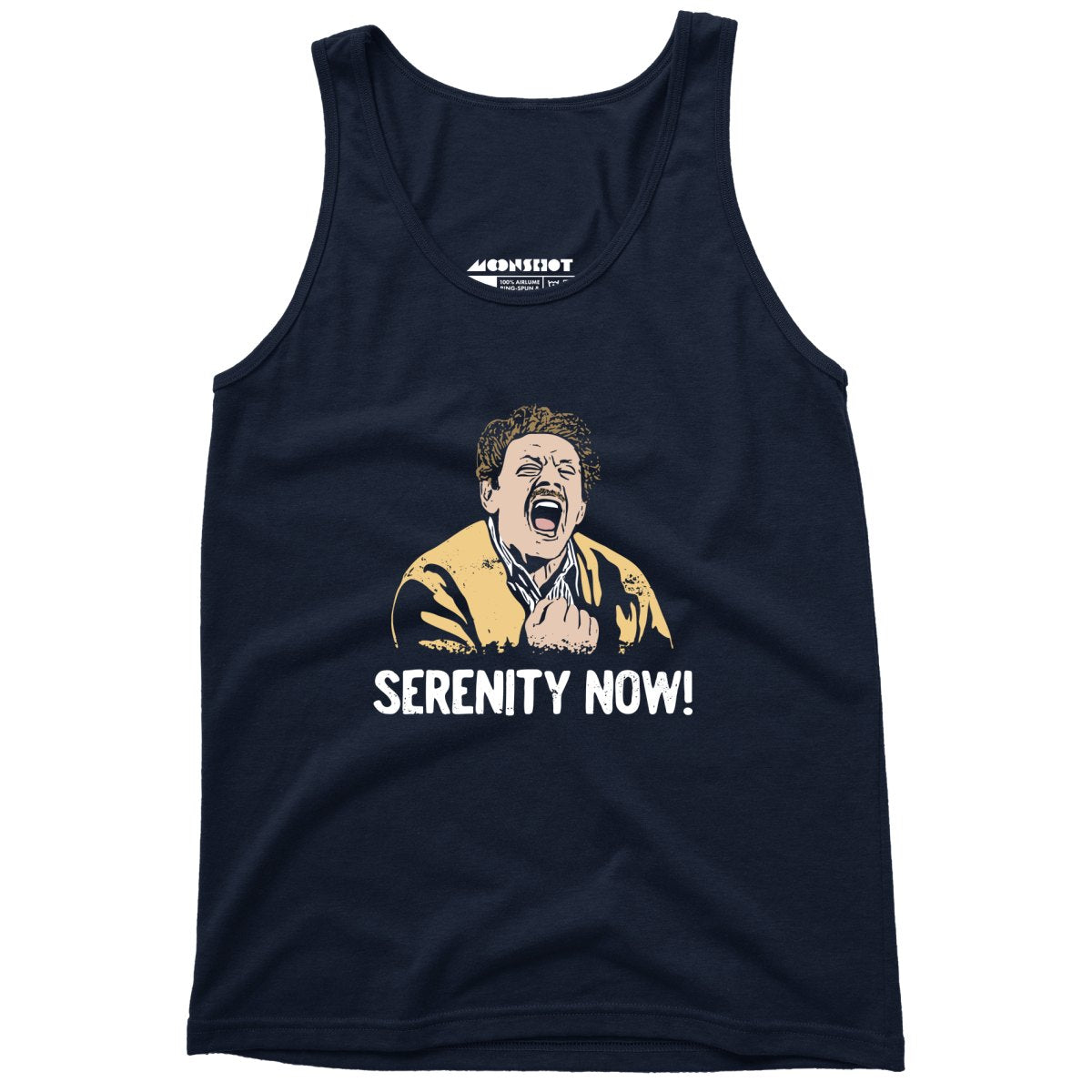 Serenity Now! - Unisex Tank Top