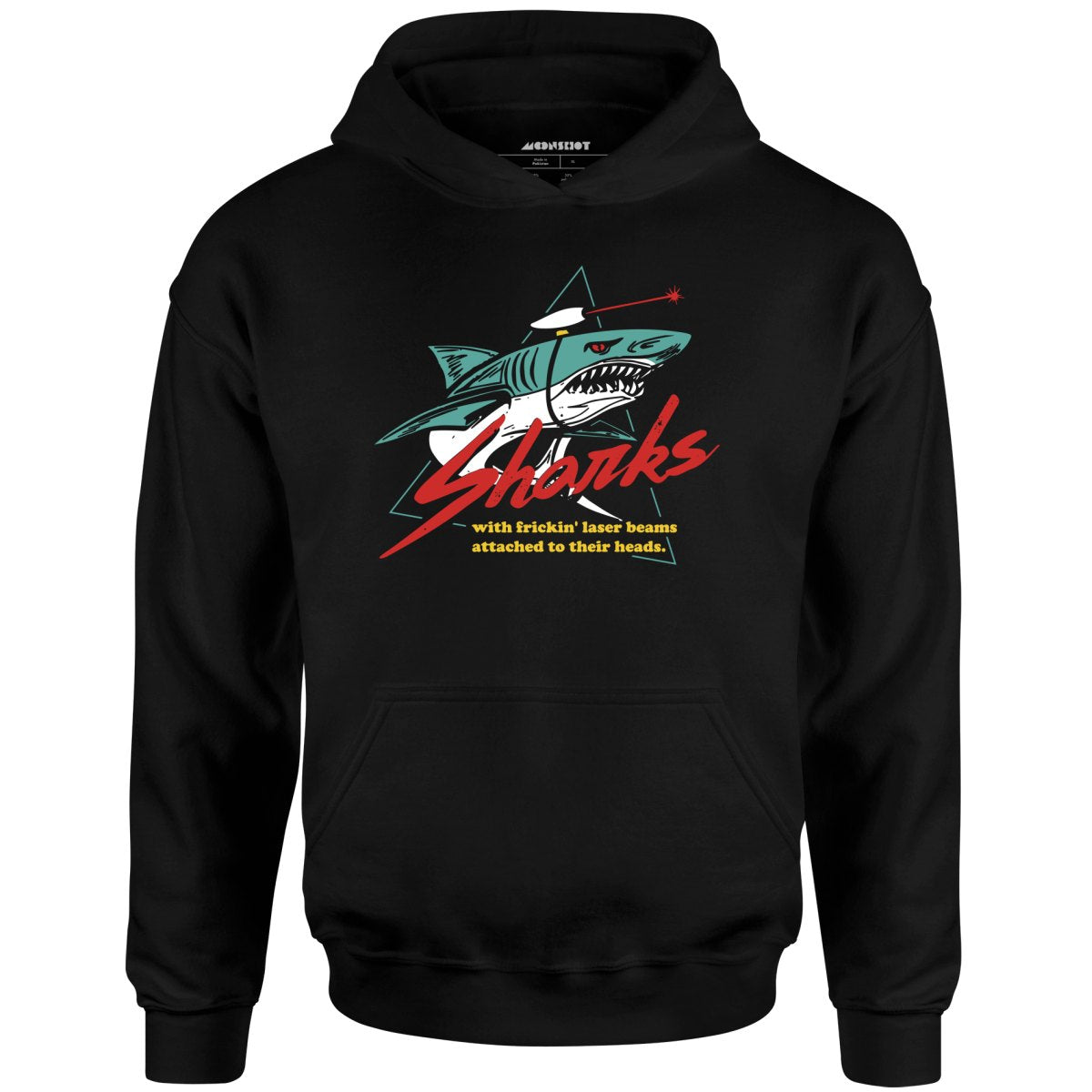 Sharks With Frickin' Laser Beams Attached to Their Heads - Unisex Hoodie