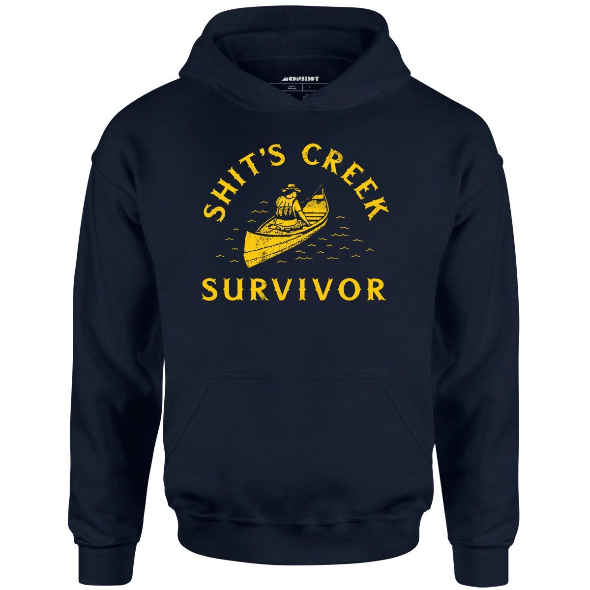 Shit's Creek Survivor - Unisex Hoodie