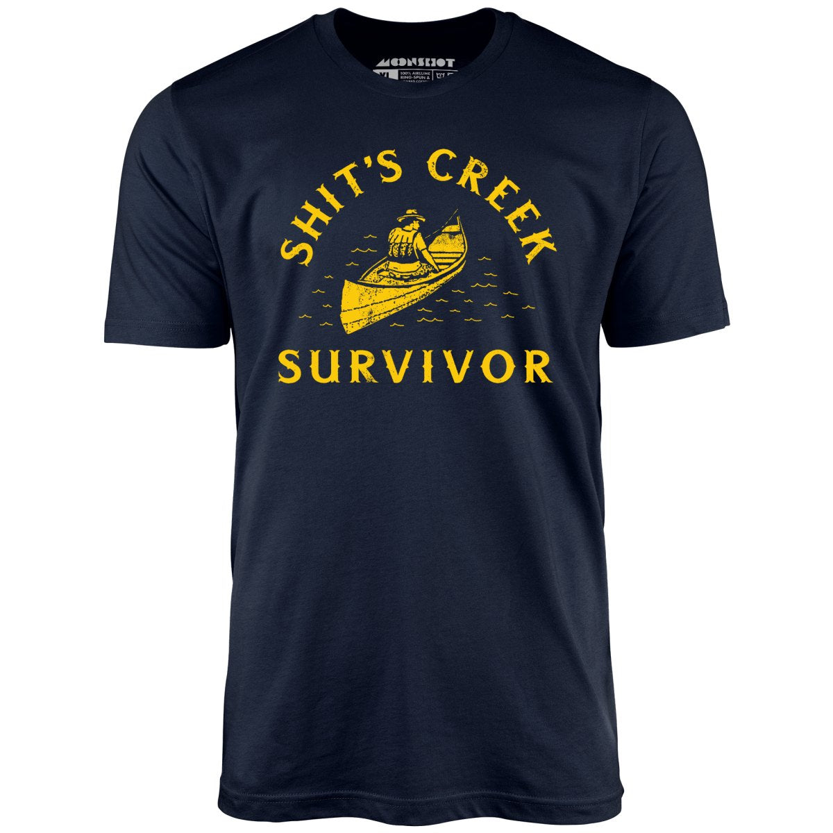 Shit's Creek Survivor - Unisex T-Shirt