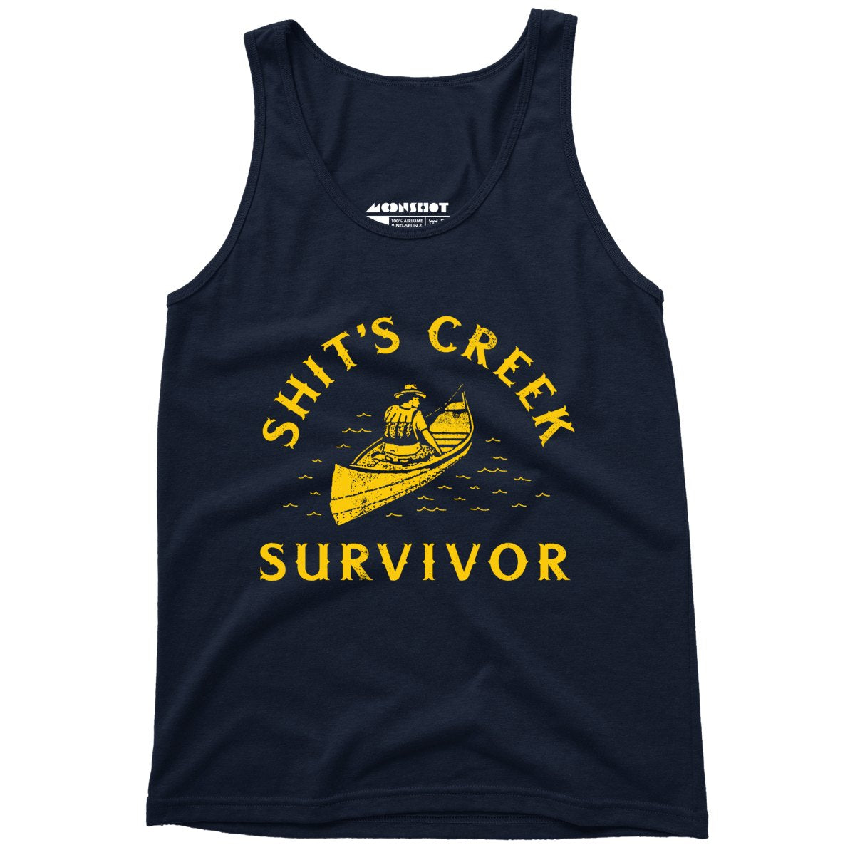 Shit's Creek Survivor - Unisex Tank Top