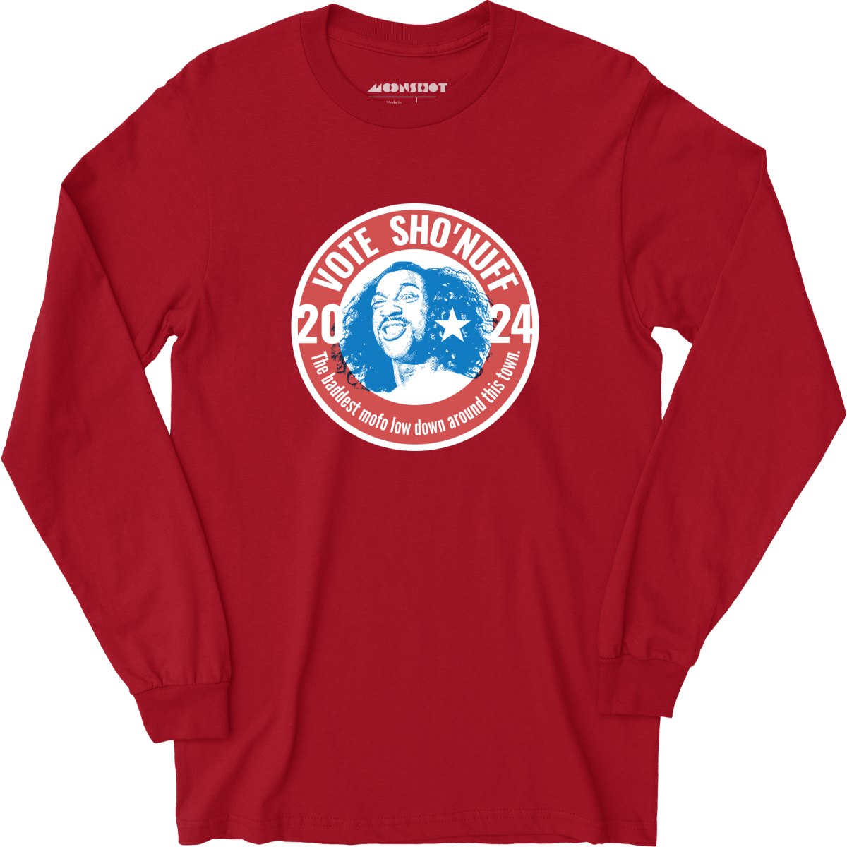 Sho'nuff 2024 - Long Sleeve T-Shirt