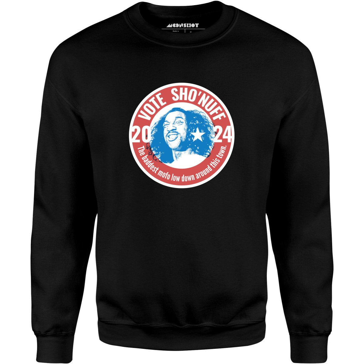 Sho'nuff 2024 - Unisex Sweatshirt