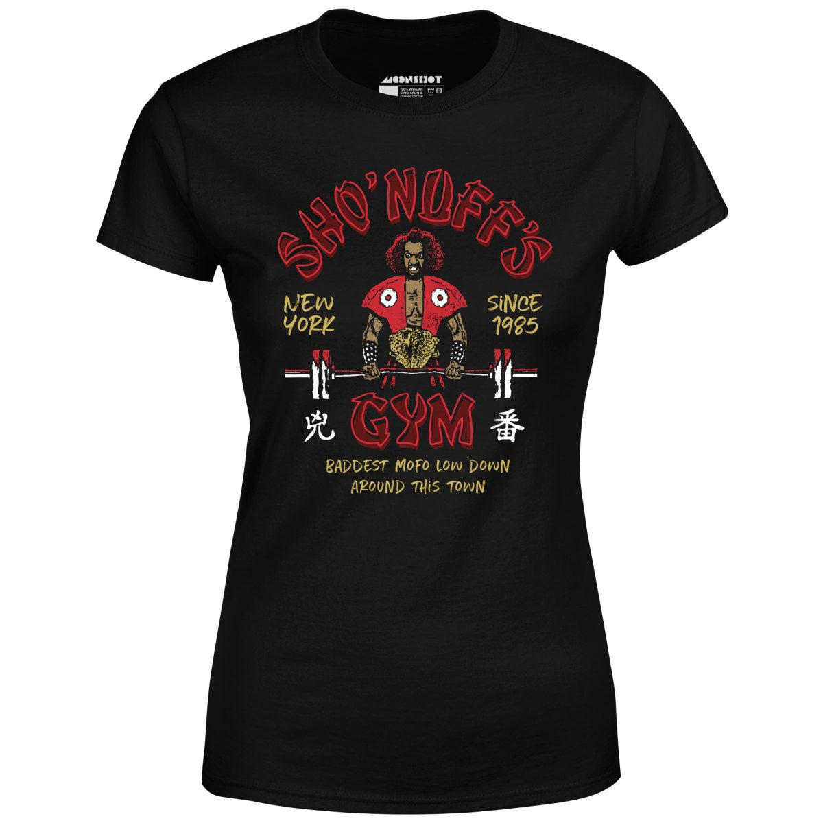 Sho'nuff's Gym - Women's T-Shirt