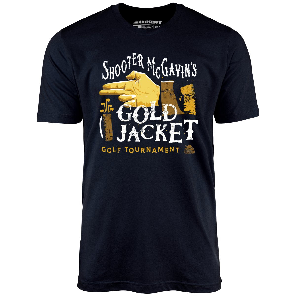 Shooter McGavin's Gold Jacket Golf Tournament - Unisex T-Shirt