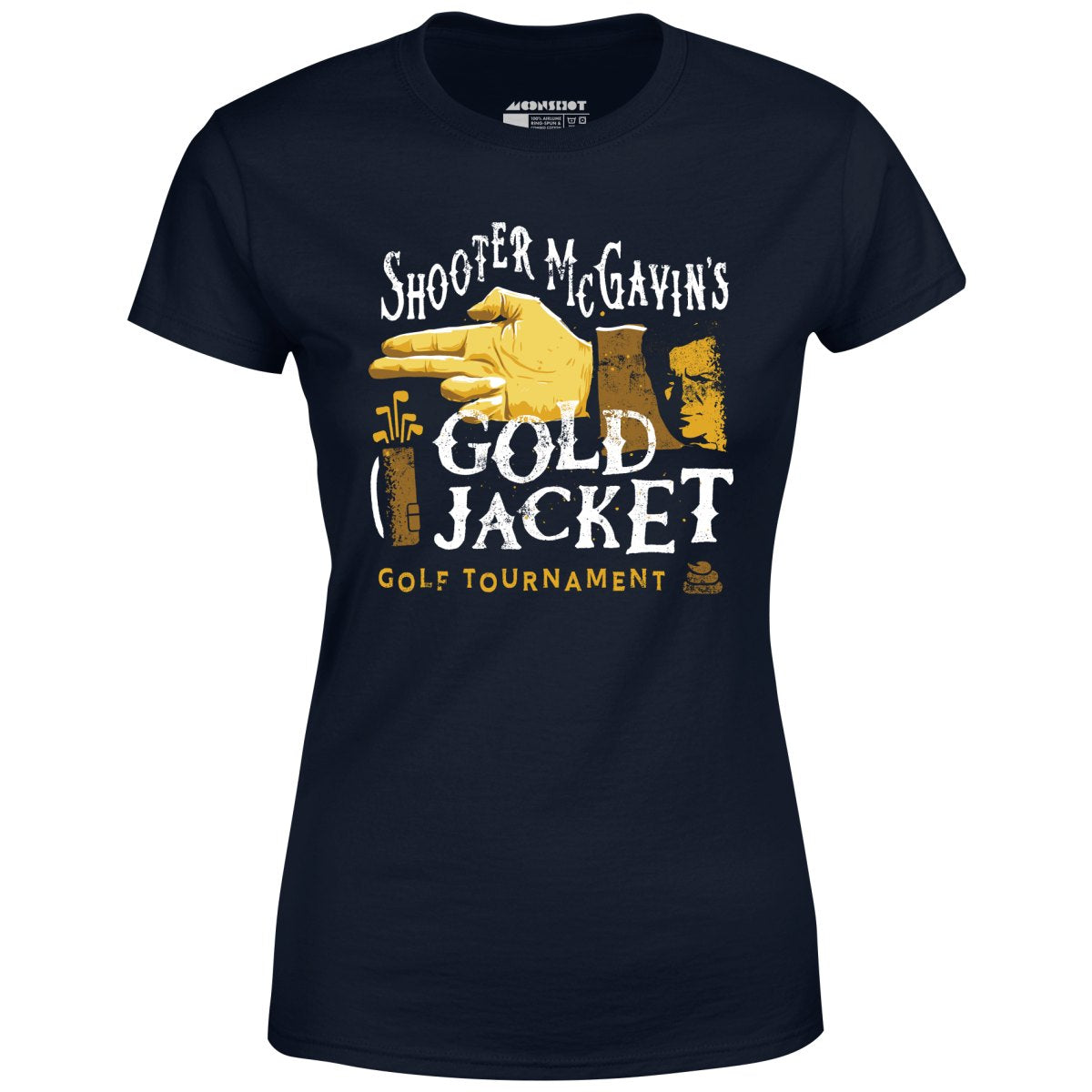 Shooter McGavin's Gold Jacket Golf Tournament - Women's T-Shirt