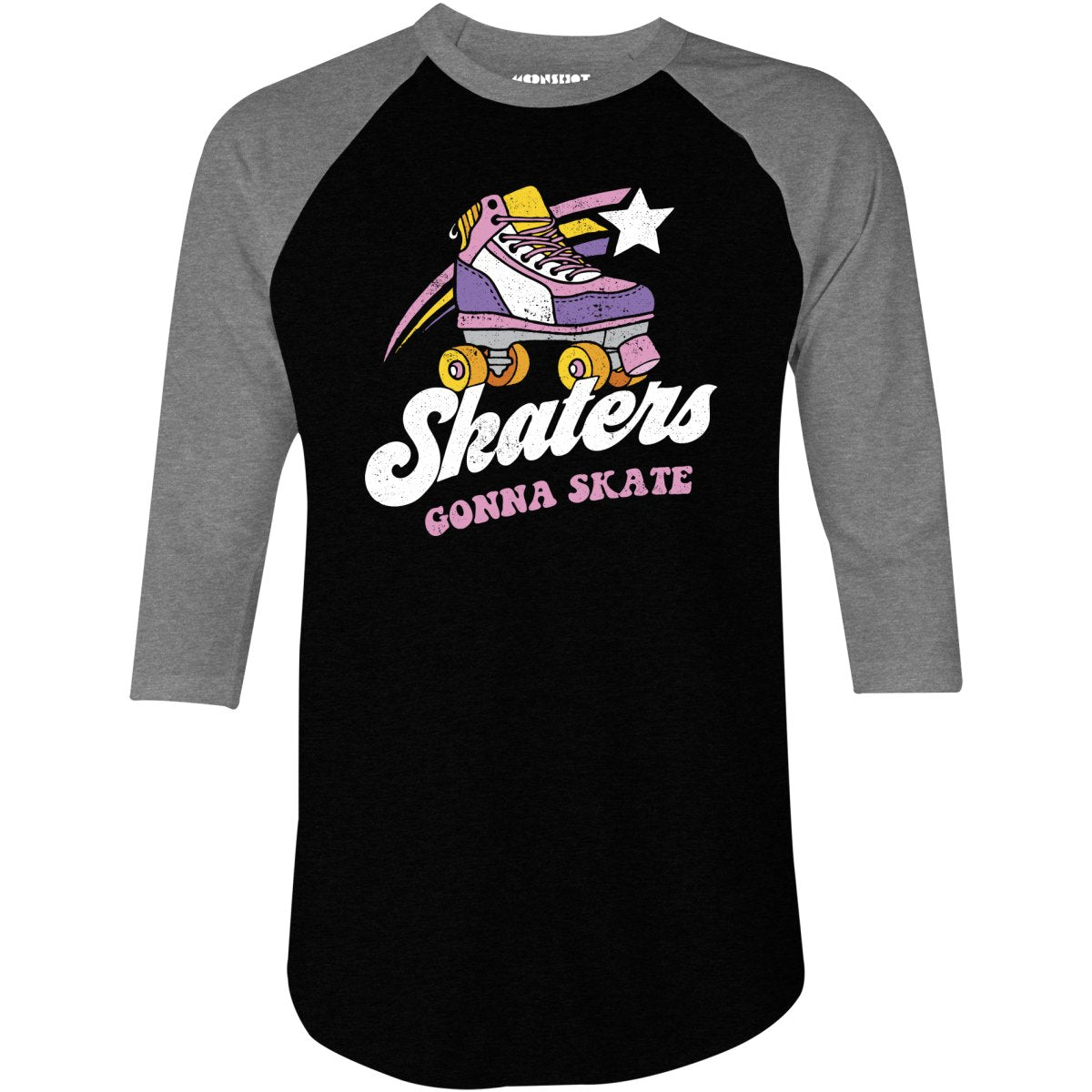 Skaters Gonna Skate - 3/4 Sleeve Raglan T-Shirt