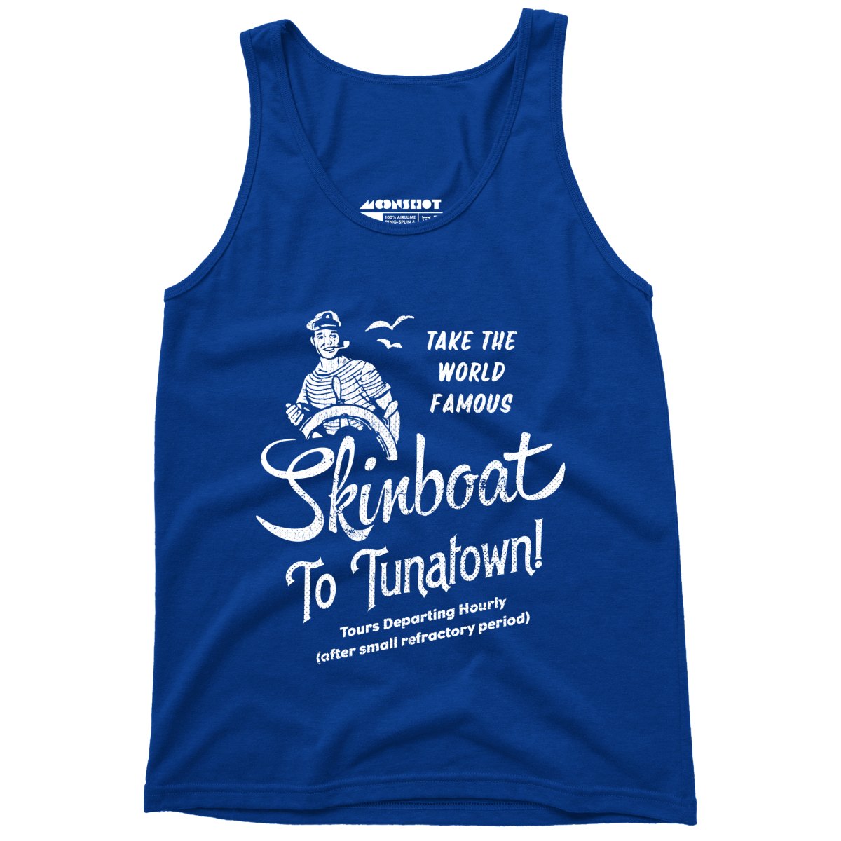 Skinboat to Tuna Town - Unisex Tank Top