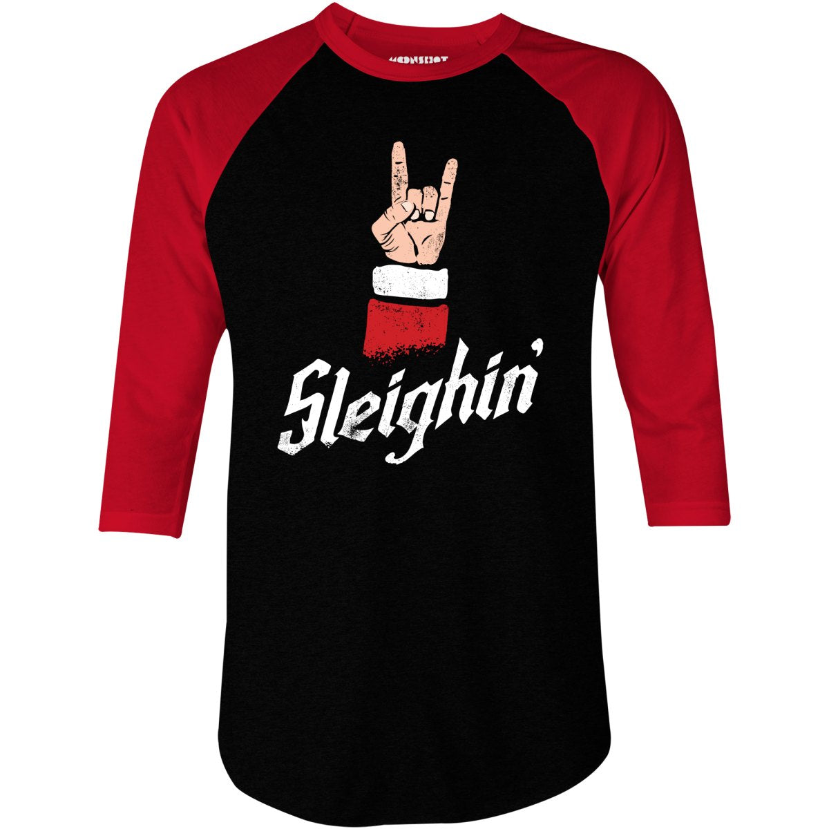 Sleighin' - 3/4 Sleeve Raglan T-Shirt