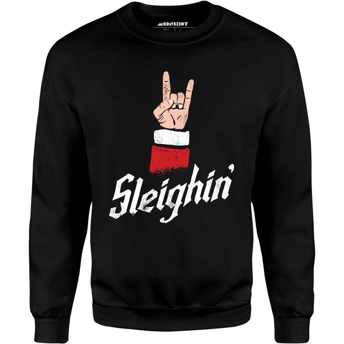 Sleighin' - Unisex Sweatshirt