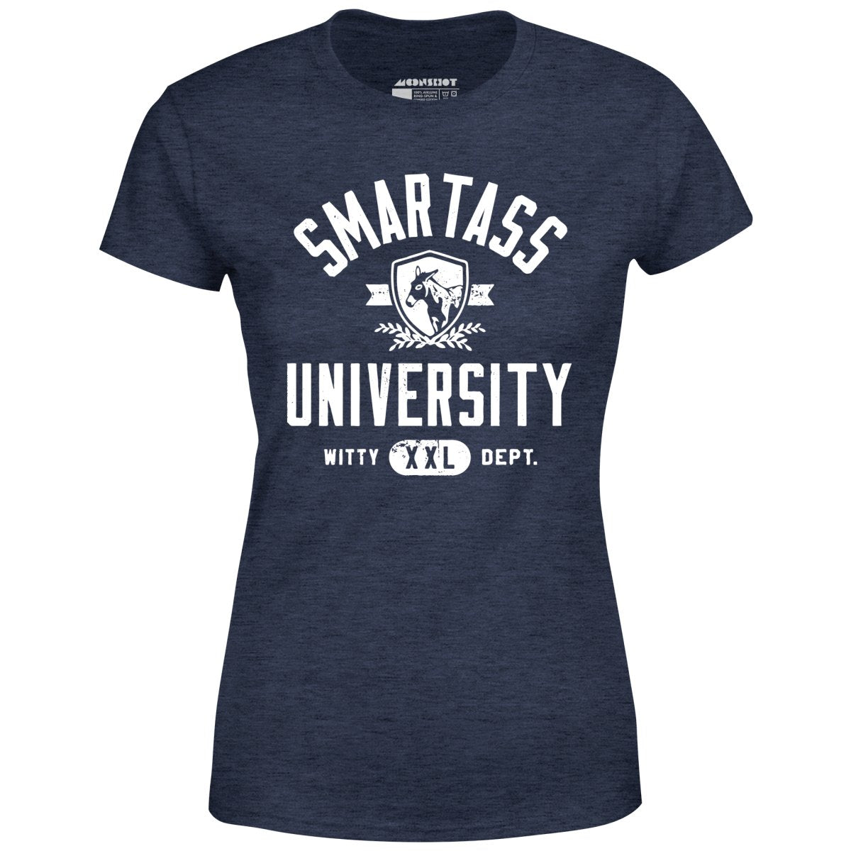 Smartass University - Women's T-Shirt