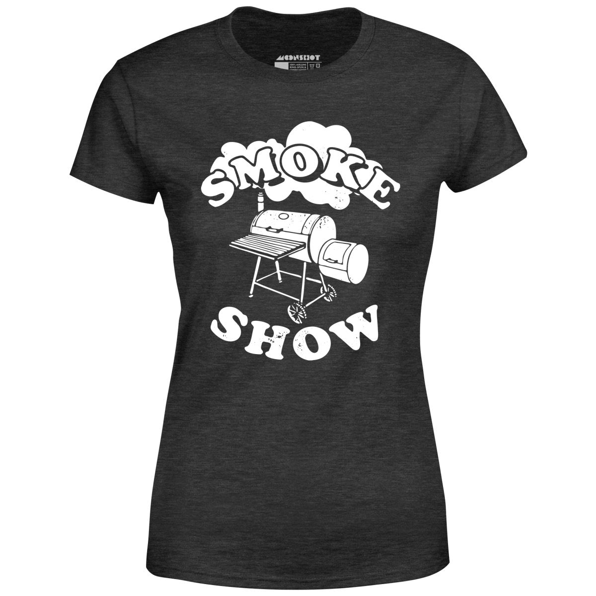 Smoke Show - Women's T-Shirt