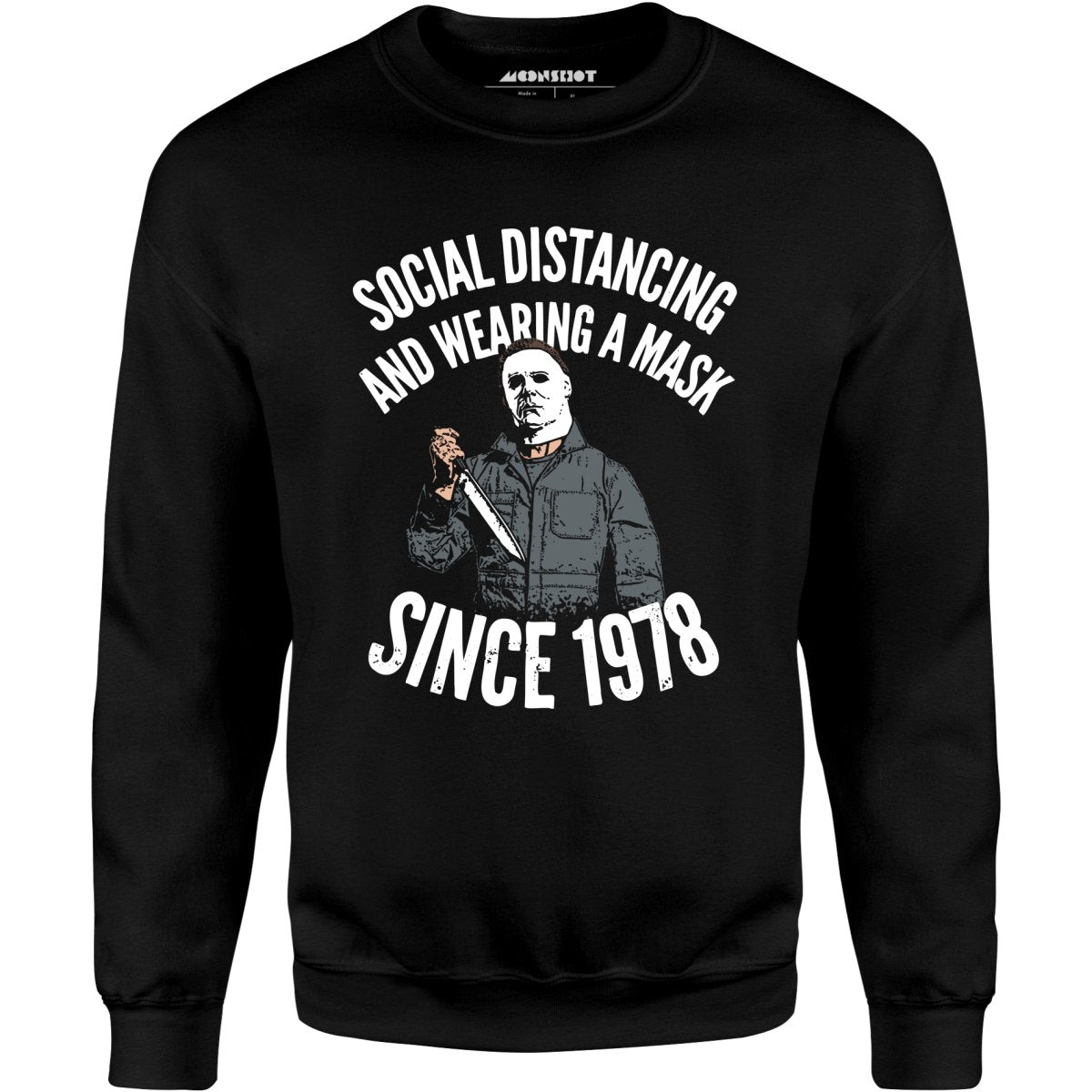 Social Distancing and Wearing a Mask Since 1978 - Unisex Sweatshirt