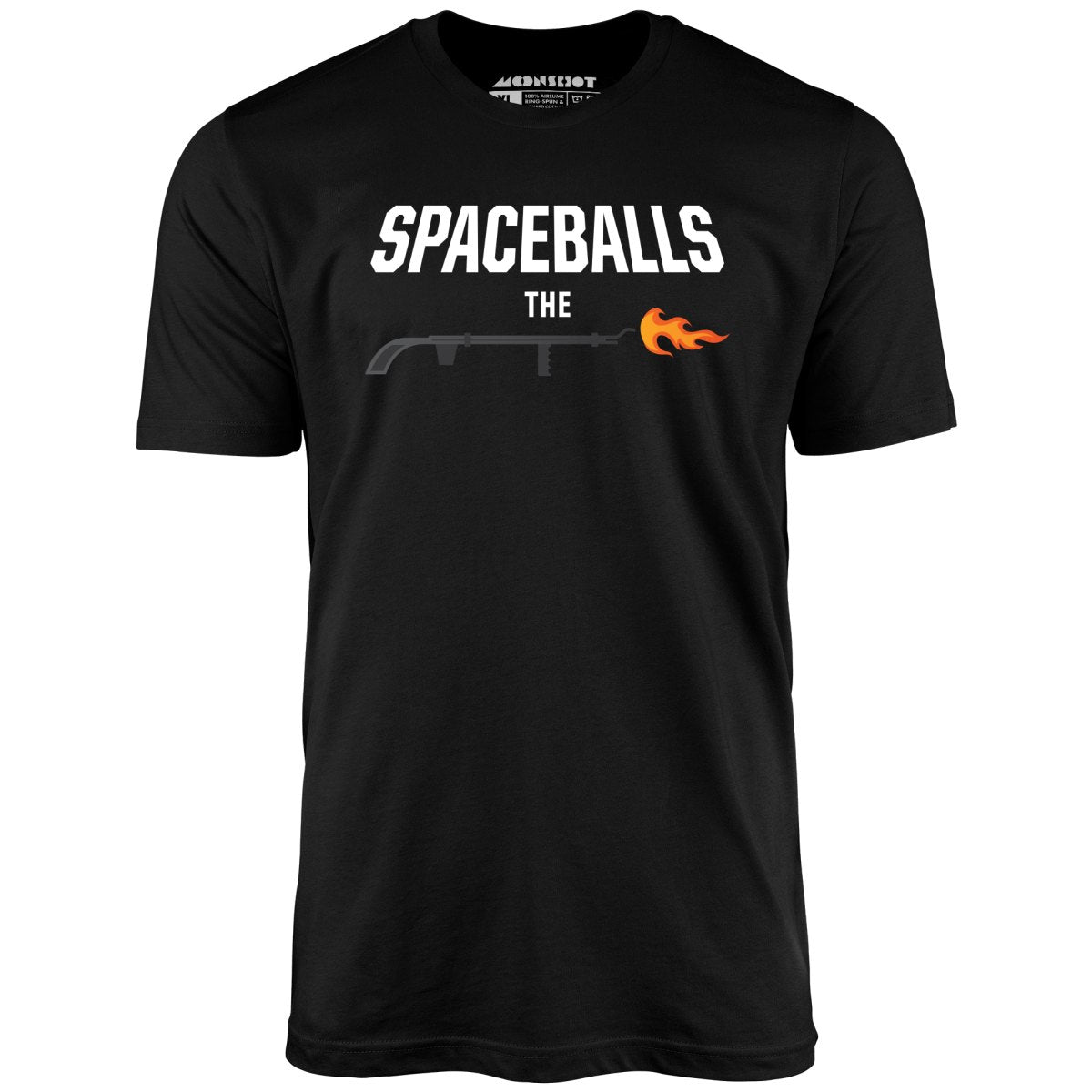 Spaceballs The Flamethrower - Unisex T-Shirt
