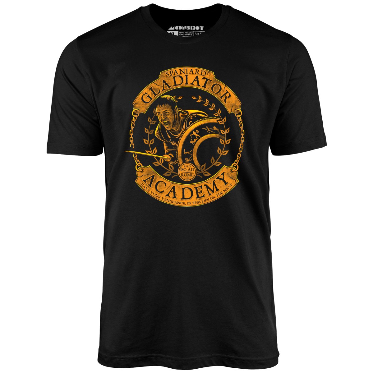 Spaniard Gladiator Academy - Unisex T-Shirt