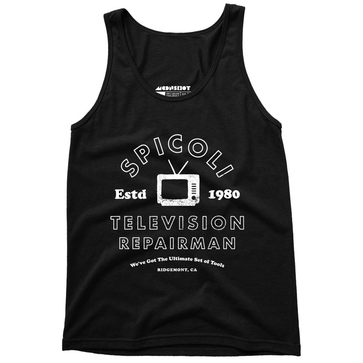 Spicoli Television Repairman - Unisex Tank Top