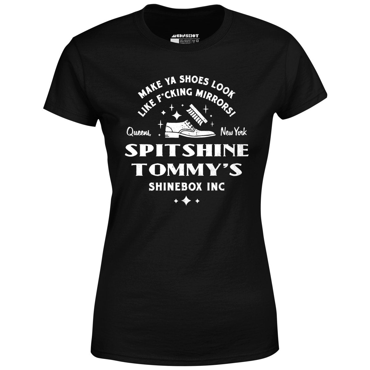 Spitshine Tommy's Shinebox Inc. - Women's T-Shirt