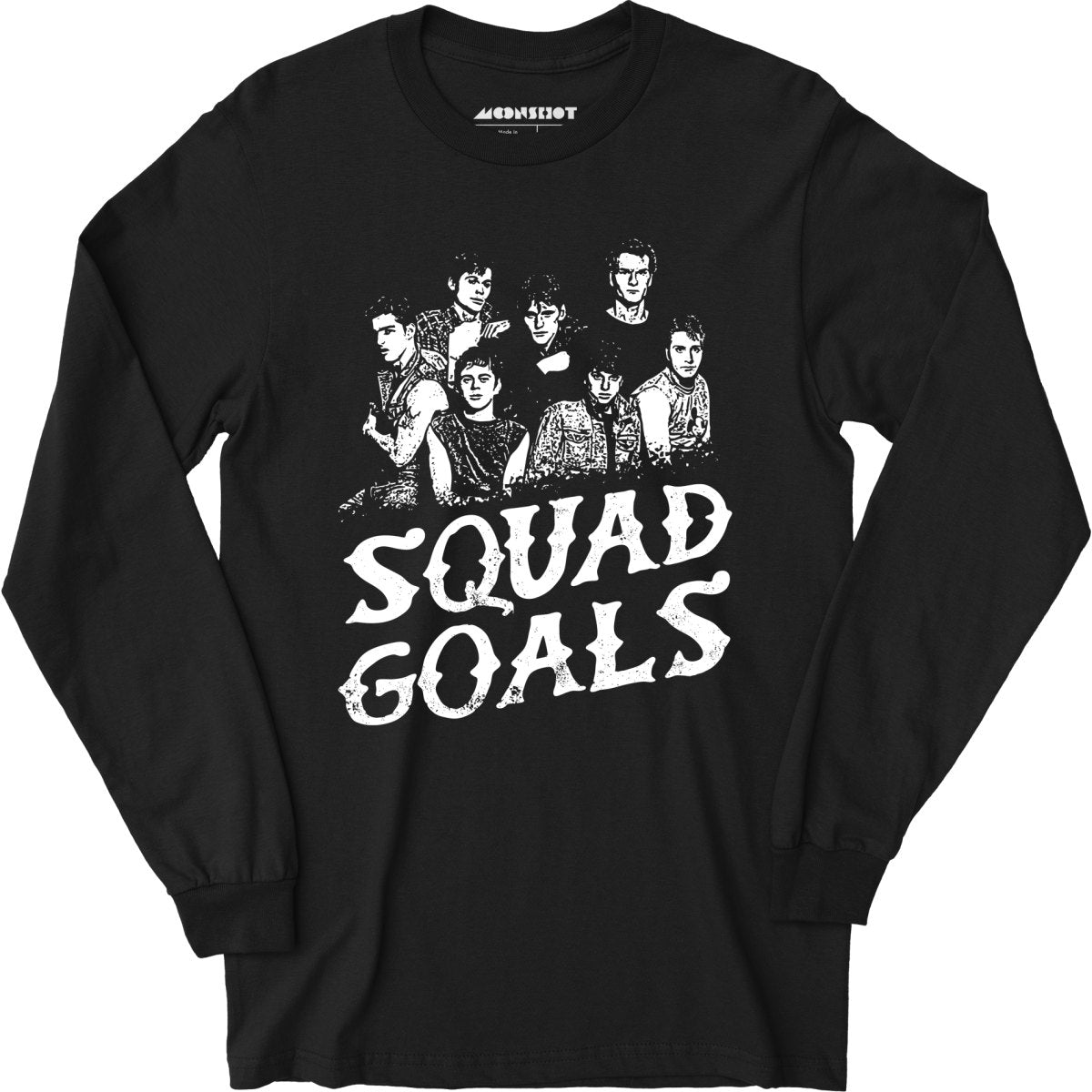 Squad Goals Outsiders - Long Sleeve T-Shirt