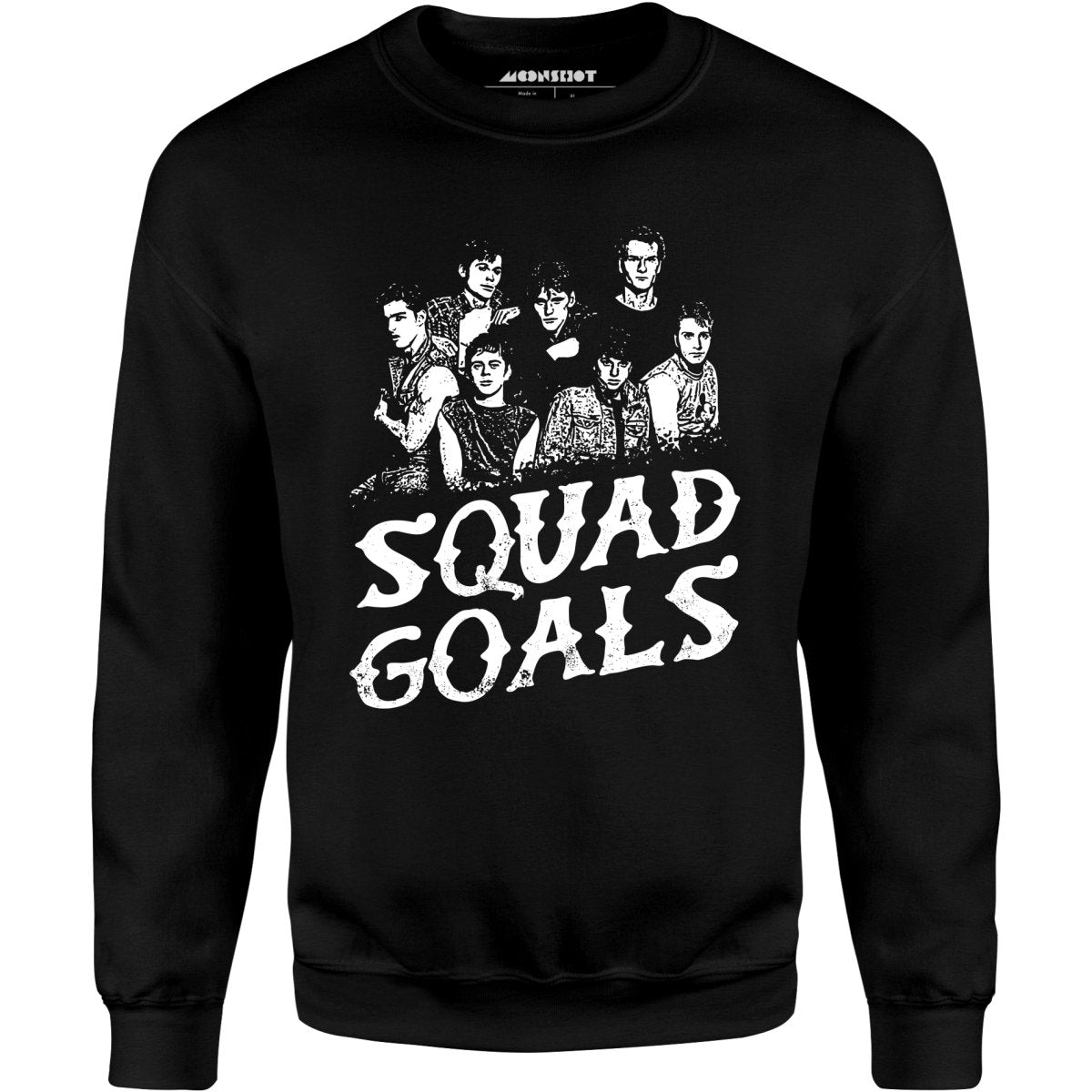 Squad Goals Outsiders - Unisex Sweatshirt