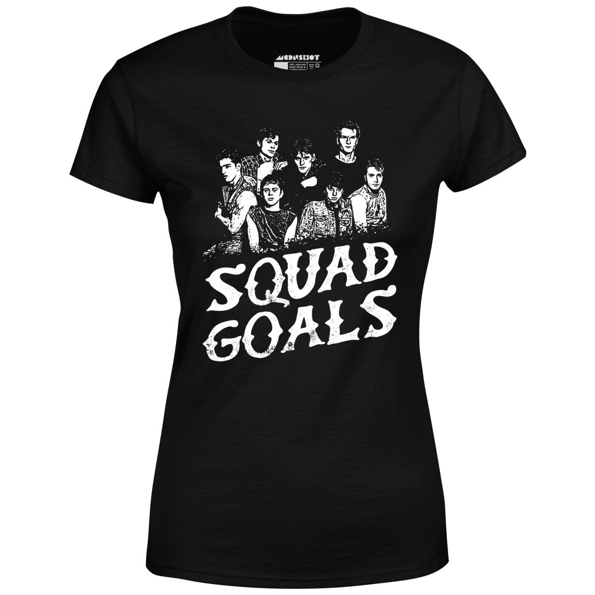 Squad Goals Outsiders - Women's T-Shirt