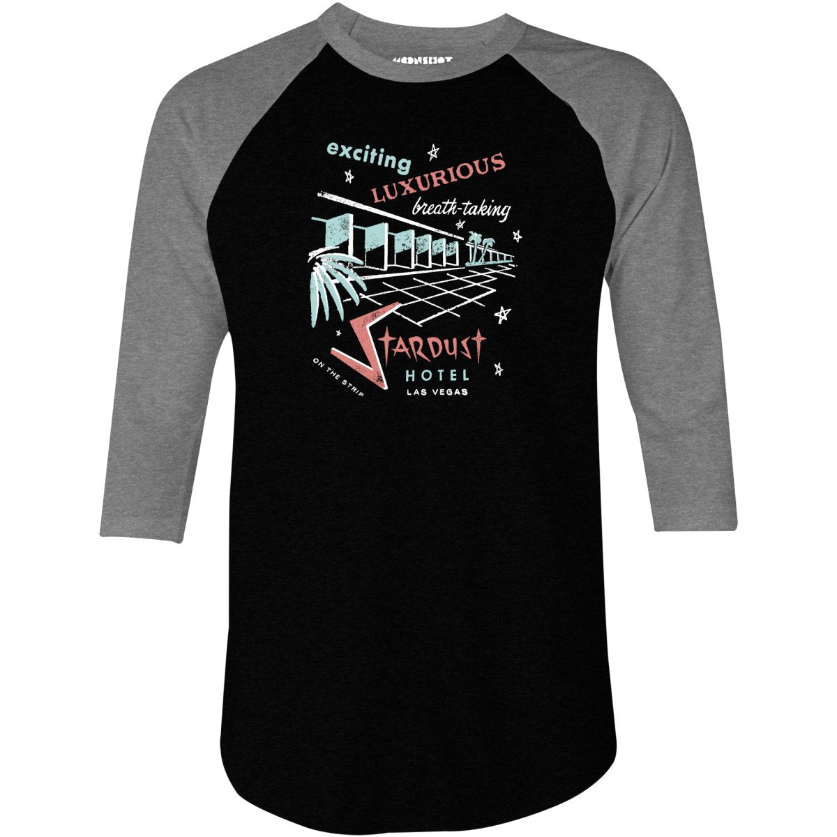 Stardust Hotel - Vintage Las Vegas - 3/4 Sleeve Raglan T-Shirt