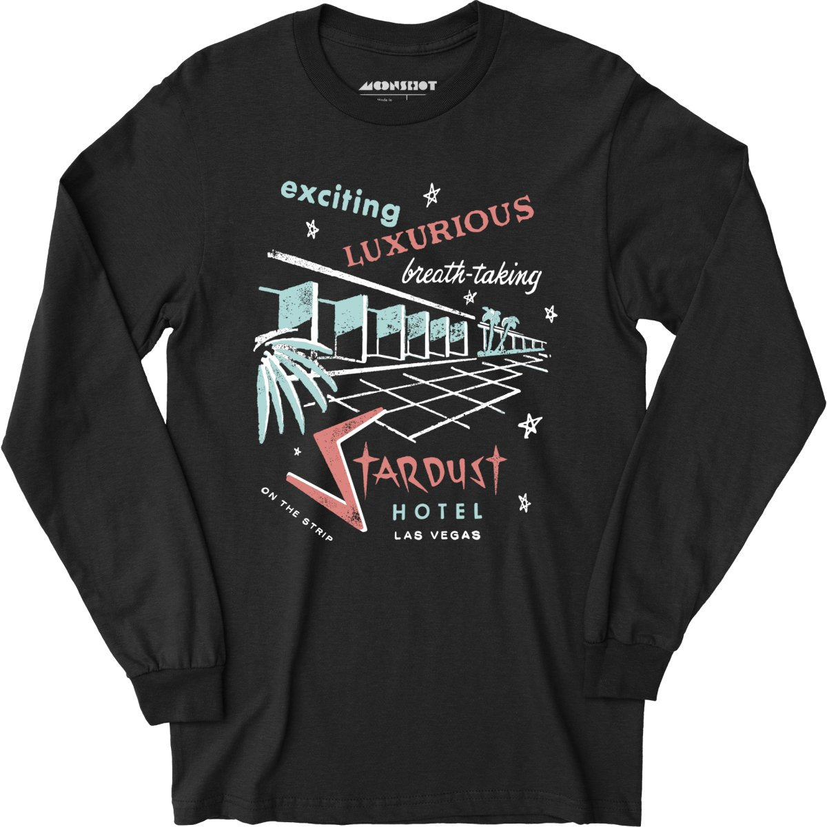 Stardust Hotel - Vintage Las Vegas - Long Sleeve T-Shirt