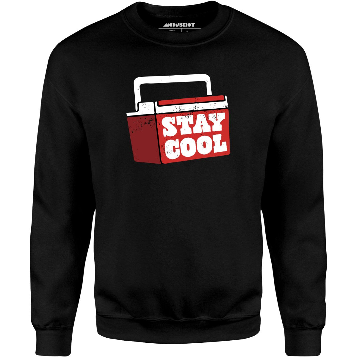 Stay Cool - Unisex Sweatshirt