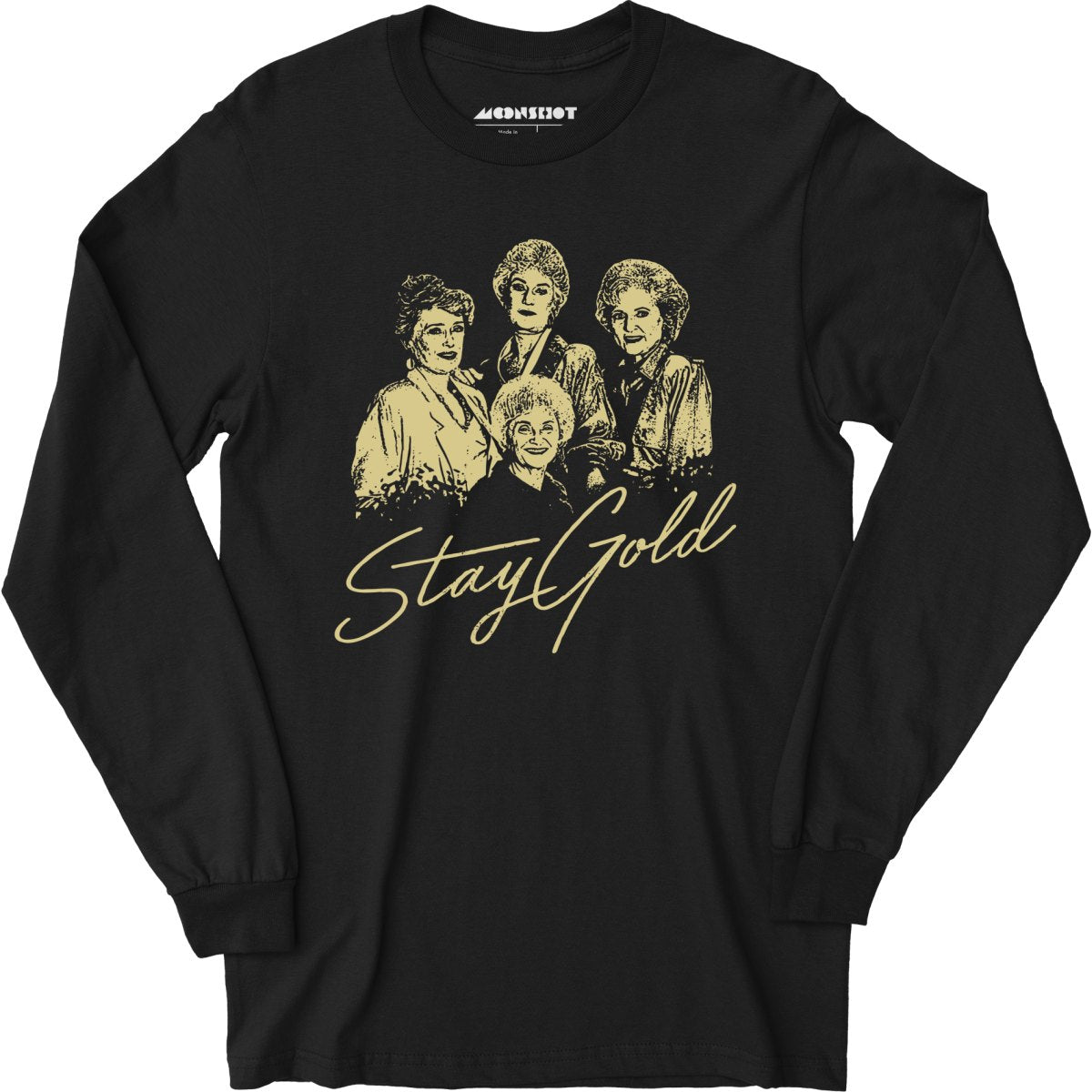 Stay Gold - Golden Girls - Long Sleeve T-Shirt